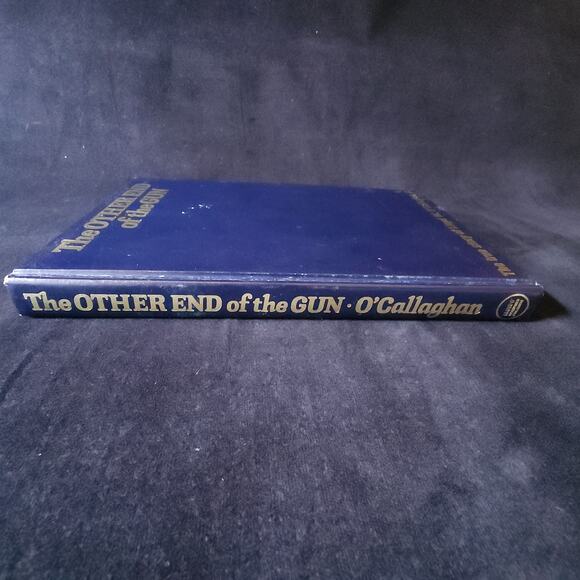 The Other End of the Gun True Story Signed by Lloyed O'Callaghan First Edition - Picture 4 of 8
